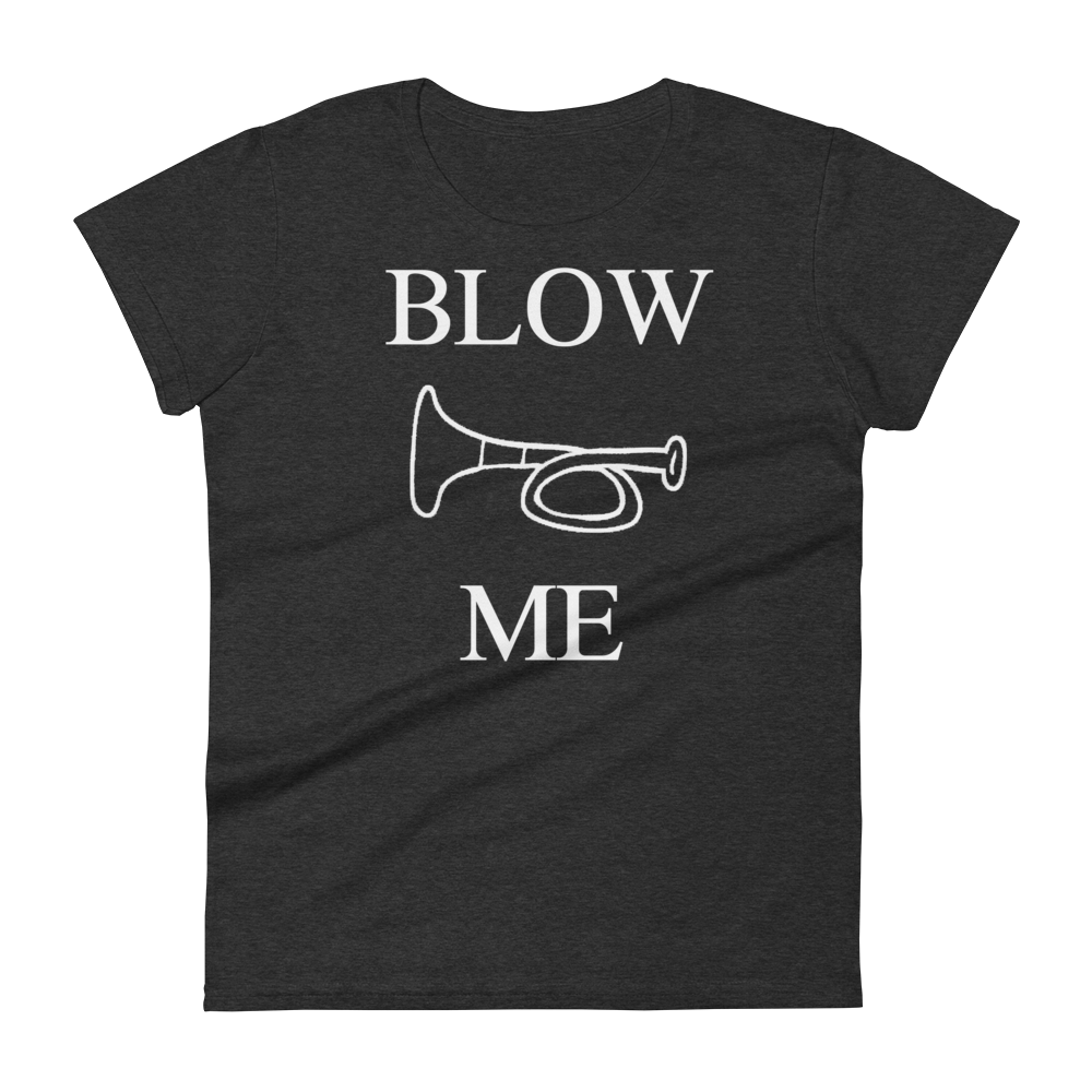 Blow Me t-shirt